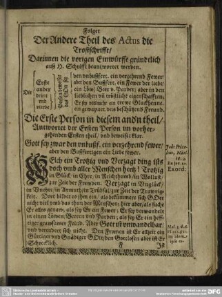 Folget Der Andere Theil des Actus die Trostschrifft, Darinnen die vorigen Einwürffe gründtlich auß Heiligen Schrifft beantwortet werden