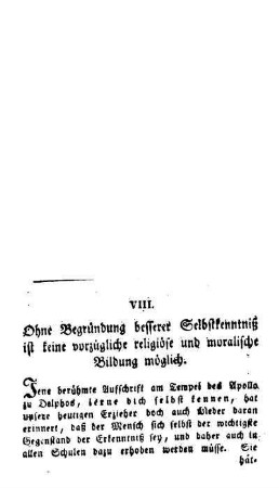 Ohne Begründung besserer Selbstkenntnis ist keine vorzügliche religiöse und moralische Bildung möglich