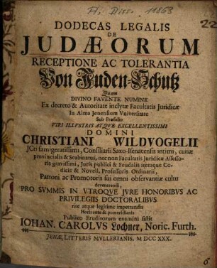Dodecas Legalis De Iudaeorum Receptione Ac Tolerantia : = Von Juden-Schutz