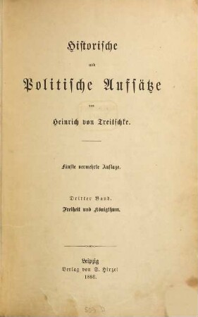 Historische und politische Aufsätze, 3. Freiheit und Königthum
