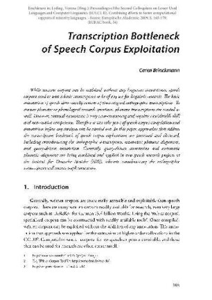 Transcription Bottleneck of Speech Corpus Exploitation
