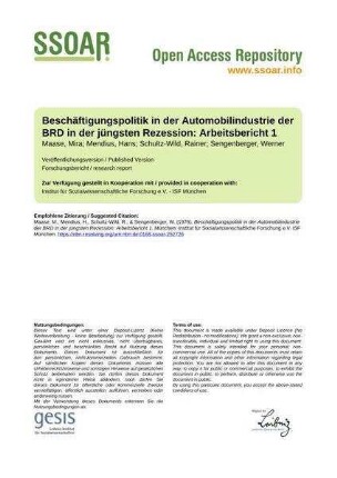 Beschäftigungspolitik in der Automobilindustrie der BRD in der jüngsten Rezession: Arbeitsbericht 1