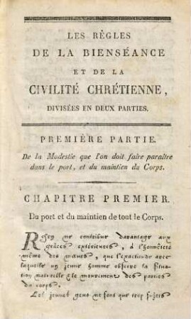 Les règles de la bienséance et de la civilité chrétienne : divisées en 2 parties