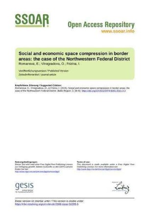 Social and economic space compression in border areas: the case of the Northwestern Federal District
