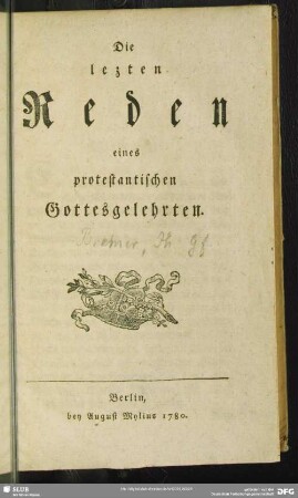 Die lezten Reden eines protestantischen Gottesgelehrten