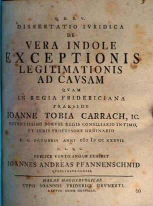 Diss. iur. de vera indole exceptionis legitimationis ad causam