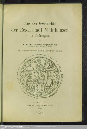 Aus der Geschichte der Reichsstadt Mühlhausen in Thüringen