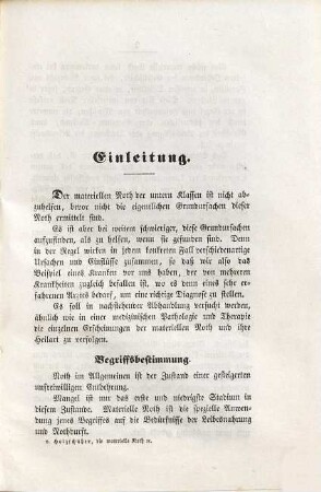 Die materielle Noth der untern Volksklassen und ihre Ursachen : gekrönte Preisschrift
