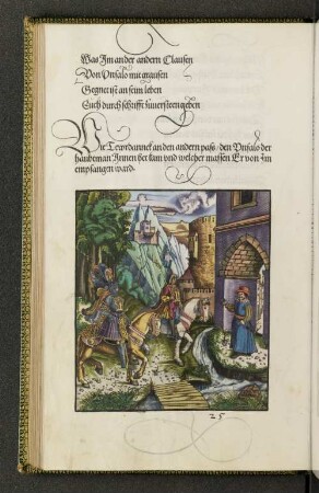 Wie Tewrdannck an dem andern pass/den Onfalo der haubtman Innen het kam und welcher masen Er von Im empfangen ward
