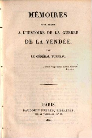 Mémoires pour servir à l'histoire de la guerre de la Vendée