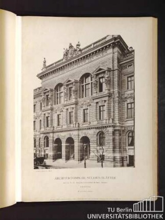 Architektonische Studienblätter. Serie III, No. 85. Königliches Conservatorium der Musik. Mittelbau. Leipzig.