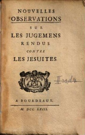 Nouvelles Observations Sur Les Jugemens Rendus Contre Les Jesuites