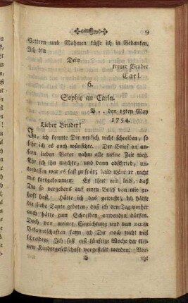 6. Sophie an Carln. B .. den 15ten May 1754.
