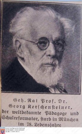 Kerschensteiner, Georg Prof. Dr. (1854-1932) / Porträt, Brustbild, mit Bildlegende
