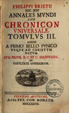Annales mundi sive Chronicon universale. 3, Usque ad Christ. nat.