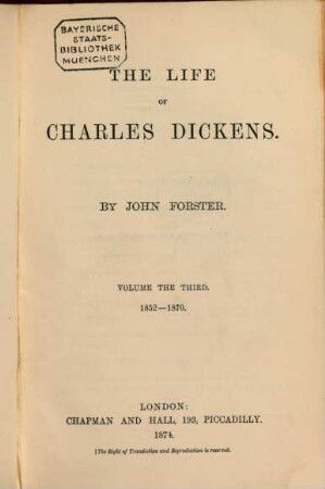 The life of Charles Dickens, 3. 1852 - 1870