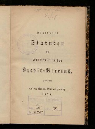 Statuten des Württembergischen Kredit-Vereins : genehmigt von der Königl. Staats-Regierung