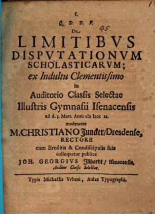 De limitibus disputationum scholasticarum