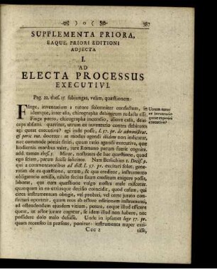 I. Ad Electa Processus Executivi.