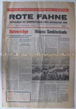 Linksradikale Wochenzeitung "ROTE FAHNE" u.a. mit dem Statut der neu gegründeten KPD und zu den "Ostverträgen"