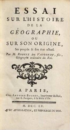 Essai sur l'histoire de la géographie, ou sur son origine, ses progrès et son état actuel