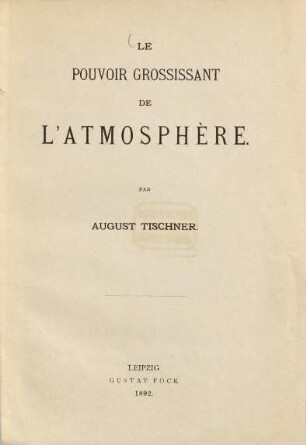 Le pouvoir grossissant de l'atmosphère