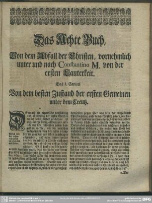Das Achte Buch, Von dem Abfall der Christen, vornehmlich unter und nach Constantino M. von der ersten Lauterkeit