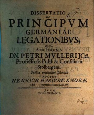 Dissertatio De Principvm Germaniae Legationibvs