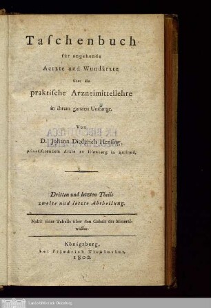Theil 3,2: Praktische Anleitung zum Receptschreiben und überhaupt zur Verordnung und Mischung der Arzneimittel : von den einzelnen Arzneiformen insbesondere ; Nebst einer Tabelle über den Gehalt der Mineralwasser und vielen ausgewählten Beispielen von Recepten