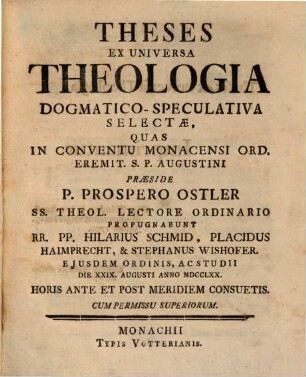 Theses ex universa theologia dogmatico-speculativa selectae