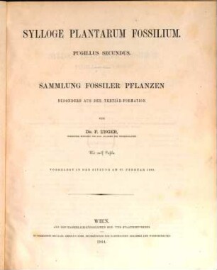 Sylloge plantarum fossilium : Sammlung fossiler Pflanzen, besonders aus der Tertiär-Formation. 2