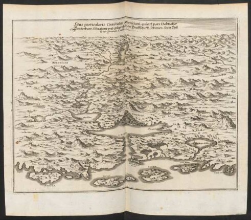 Sonderbare Situation und gelegenheit der Graffschafft Sebenico, so ein Theil ist der Provintz Dalmatia.
