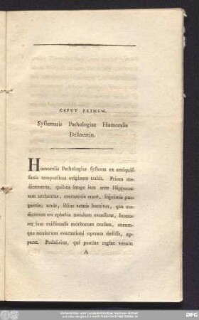 Caput Primum. Systematis Pathologiae Humoralis Delineatio.