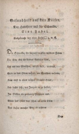 Gesundheit auf den Kaiser. Der Hausherr und die Schwalbe. Eine Fabel