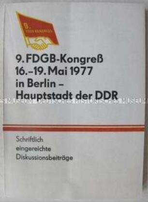 Dokumentation zum 9. FDGB-Kongreß