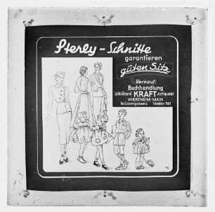 Werbung mit gezeichneten Frauen und Kinder "Sterly-Schnitte garantieren guten Sitz" Verkauf: Buchhandlung Kraft, Brückengasse 4, Wertheim