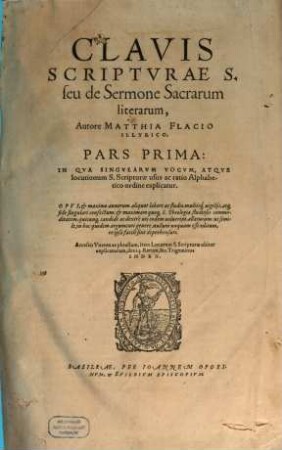 Clavis Scripturae S. seu de sermone sacrarum literarum. [1]