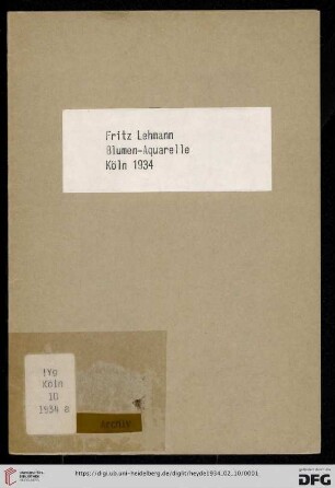 Blumen, Aquarelle : Fritz Lehmann, Köln