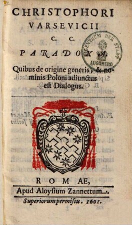 Paradoxa : quibus de origine generis & nominis Poloni adiunctus est dialogus