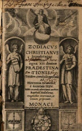 Zodiacus christianus s. signa XII divinae praedestinatonis