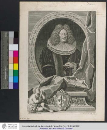 Iohann Michael Welser Ab Et In Neunhoff, Reip. Norimb: Senator / Nat. 10. Sep. Ao. 1628. Denat. 4. Feb. 1714. / I. L. Hirschmann pinx: Norimb: ; Bernard[us] Vogel Sculps. Aug. Vind.