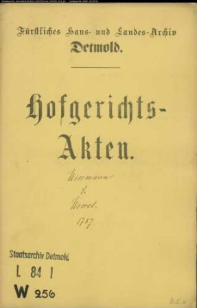 Wismann zu Wissentrup gegen Wessel zu Wissentrup - Wegeberechtigung