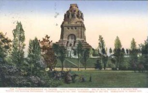 Das Völkerschlachtdenkmal zu Leipzig: größtes Denkmal Deutschlands ; Höhe 91 Meter, Baukosten ca. 6 Millionen Mark