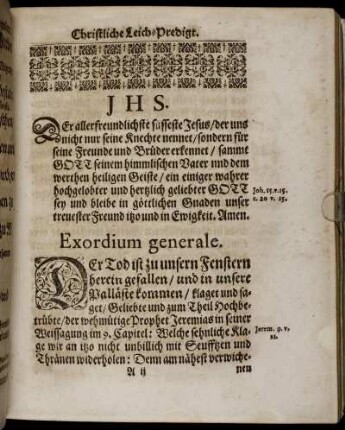 Exordium generale; Leichen-Text.; Exordium Speciale; Expositio.; Von Ersten.; Von dem zweyten Stücke.; Folget nun das lecte und dritte Stücke.