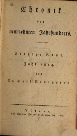 Chronik des neunzehnten Jahrhunderts. 11. 1814 (1817)