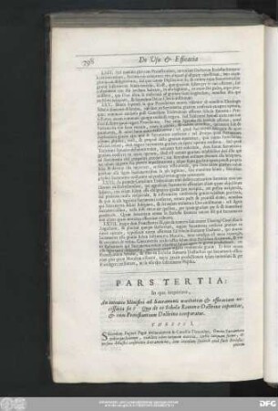 Pars Tertia : In qua inquiritur, An intentio Ministri ad Sacramenti veritatem & efficaciam necessaria sit? Qua de re Scholae Romanae Doctrina exponitur, & cum Protestantium Doctrina comparatur.