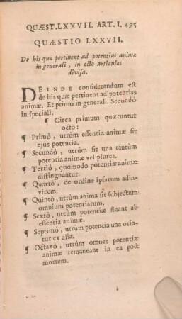 Quaestio LXXVII. De his quae pertinent ad potentias animae in generali, in octo articulos divisa.