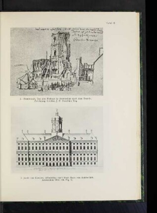 Tafel II 3. Jacob van Campen. Afbeelding van't Stadt Huys van Amsterdam. Amsterdam 1664-68. Fig. E.