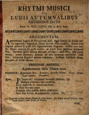 Rhytmi Musici Pro Ludis Autumnalibus Ratisbonae Datis Anno MDCCLXVIII. Die 5. & 6. Sept.