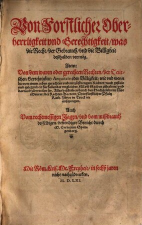 Von forstlicher Oberherrligkeit und Gerechtigkeit, was die Recht, der Gebrauch und die Billigkeit deßhalben vermög
